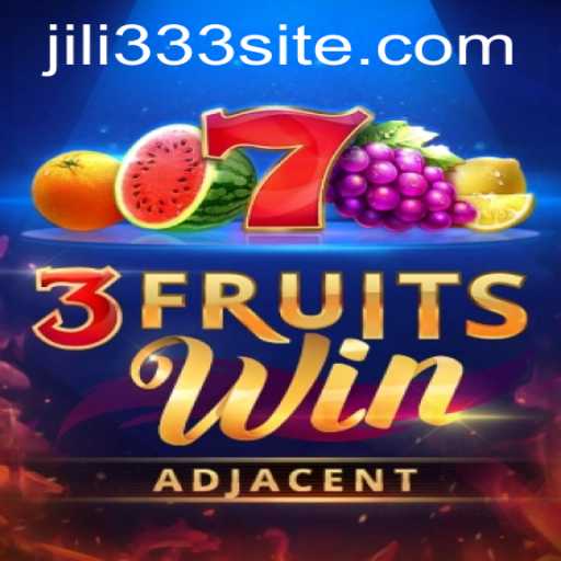 Experience the Excitement of 3FruitsWin: A Complete Guide to Winning with jili333