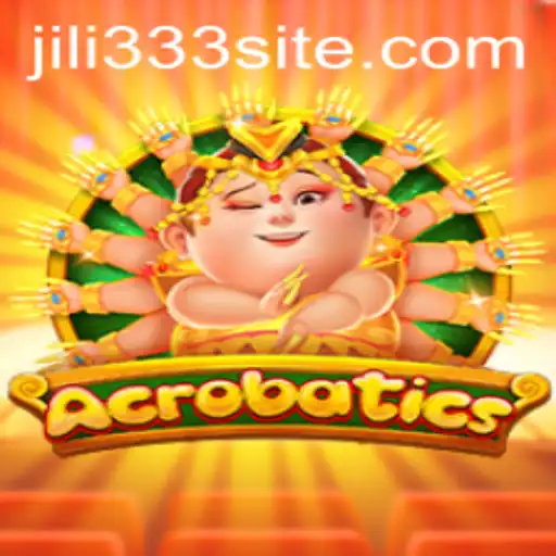 Discover the Exciting World of Acrobatics with Jili333: A Comprehensive Guide
