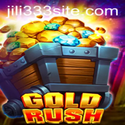 Discover the Excitement of GoldRush: A Thrilling Journey with jili333