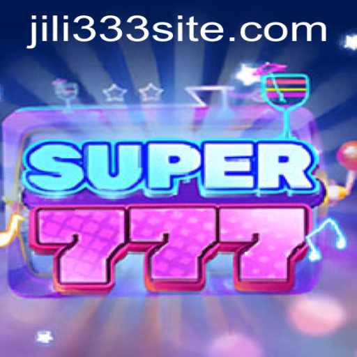 Discover the Excitement of Super777: A Comprehensive Guide